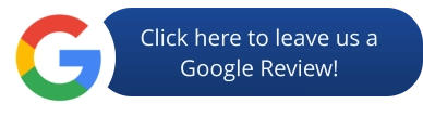 Click here to leave us aGoogle Review! Click here to leave us aGoogle Review!